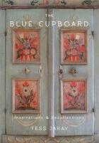 Couverture du livre « The blue cupboard » de Jaray aux éditions Royal Academy