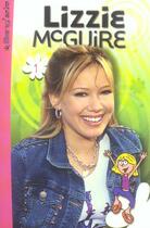 Couverture du livre « Lizzie mc guire t.1 » de  aux éditions Le Livre De Poche Jeunesse