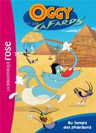 Couverture du livre « Oggy et les cafards Tome 1 : au temps des pharaons » de Arnaud Huber aux éditions Hachette Jeunesse