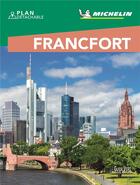 Couverture du livre « Le guide vert week-end ; Francfort » de Collectif Michelin aux éditions Michelin