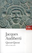 Couverture du livre « Quoat-quoat » de Jacques Audiberti aux éditions Gallimard