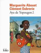 Couverture du livre « Aya de Yopougon Tome 2 » de Marguerite Abouet et Clement Oubrerie aux éditions Folio