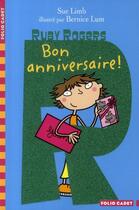 Couverture du livre « Bon anniversaire ! » de Sue Limb et Bernice Lum aux éditions Gallimard-jeunesse