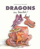 Couverture du livre « Dragons, au boulot ! » de Alexandre Lacroix aux éditions Pere Castor
