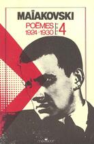 Couverture du livre « Poemes 1924-1930 T.4 » de Vladimir Maiakovski aux éditions Scandeditions