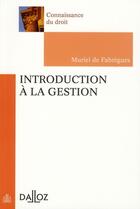 Couverture du livre « Introduction à la gestion » de Muriel De Fabregues aux éditions Dalloz
