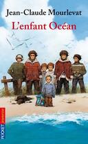 Couverture du livre « L'enfant océan » de Jean-Claude Mourlevat aux éditions 12-21