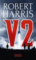 Couverture du livre « V2 » de Robert Harris aux éditions Pocket