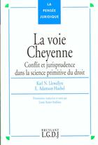 Couverture du livre « La voie cheyenne » de Adamson H L K. aux éditions Lgdj