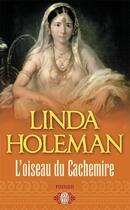 Couverture du livre « L'oiseau du cachemire » de Linda Holeman aux éditions J'ai Lu