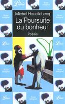 Couverture du livre « Poursuite du bonheur (la) » de Michel Houellebecq aux éditions J'ai Lu