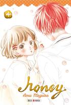 Couverture du livre « Honey Tome 4 » de Amu Meguro aux éditions Soleil