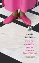 Couverture du livre « Choc des civilisations pour un ascenseur piazza Vittorio » de Amara Lakhous aux éditions Actes Sud