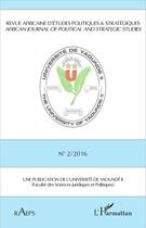 Couverture du livre « Revue africaine n 2 2016 d'etudes politiques & strategiques (216e édition) » de Radeps 2/2016 aux éditions L'harmattan