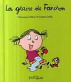 Couverture du livre « La graine de Fanchon » de Meter/Dolle aux éditions Frimousse