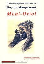 Couverture du livre « Mont-Oriol » de Guy de Maupassant aux éditions Jmg