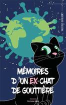 Couverture du livre « Mémoires d'un ex-chat de gouttière » de Guilbert Valerie aux éditions Editions Maia