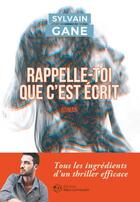 Couverture du livre « Rappelle-toi que c'est écrit » de Sylvain Gane aux éditions Mon Limousin