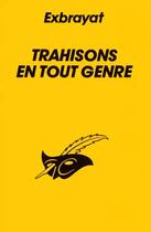 Couverture du livre « Trahisons En Tout Genre » de Exbrayat-C aux éditions Editions Du Masque