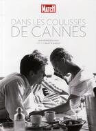 Couverture du livre « Dans les coulisses de Cannes » de Jean-Pierre Bouyxou aux éditions Glenat