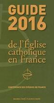 Couverture du livre « Guide 2016 de l'Eglise Catholique » de  aux éditions Mame