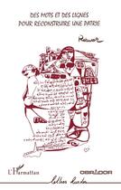 Couverture du livre « Des mots et des lignes pour construire une patrie » de Rebwar aux éditions L'harmattan