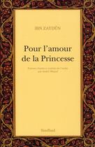 Couverture du livre « Pour l'amour de la Princesse » de Ibn Zaydun aux éditions Sindbad