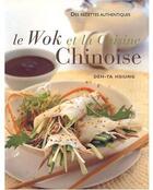 Couverture du livre « Le wok et la cuisine chinoise » de Deh-Ta Hasiung aux éditions Succes Du Livre