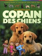 Couverture du livre « Copain des chiens (édition 2010) » de Dominique Simon aux éditions Milan