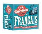 Couverture du livre « Une question de français par jour (édition 2018) » de  aux éditions Hugo Image