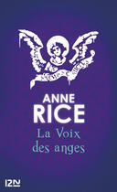 Couverture du livre « La voix des anges » de Anne Rice aux éditions 12-21