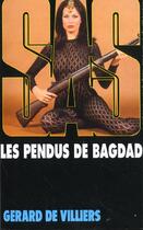 Couverture du livre « SAS T.14 ; les pendus de Bagdad » de Gerard De Villiers aux éditions Malko