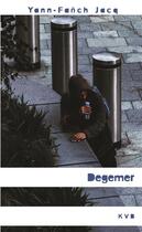 Couverture du livre « Degemer » de Yann-Fanch Jacq aux éditions Keit Vimp Bev