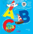 Couverture du livre « ABC français, english, italiano » de Arianna Osti aux éditions Nuinui Jeunesse