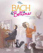 Couverture du livre « Bach & Bottine » de Dominique De Loppinot et Carine Paquin aux éditions Editio