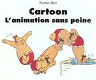 Couverture du livre « Cartoon, l'animation sans peine » de  aux éditions Taschen