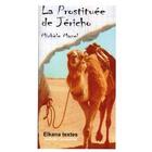 Couverture du livre « La prostituée de Jericho » de Michele Mazel aux éditions Elkana