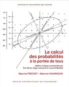 Couverture du livre « Le calcul des probabilites a la portee de tous : edition critique commentee pa - edition critique co » de Brian Eric. Lavenant aux éditions Pu De Strasbourg