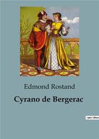 Couverture du livre « Cyrano de Bergerac » de Edmond Rostand aux éditions Shs Editions