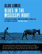 Couverture du livre « Blues in the mississippi night » de Alan Lomax aux éditions Du Bout De La Ville