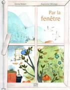 Couverture du livre « Par la fenêtre » de Emma Robert aux éditions Dyozol