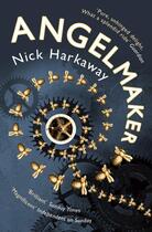 Couverture du livre « ANGELMAKER » de Nick Harkaway aux éditions Windmill Books