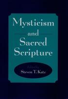 Couverture du livre « Mysticism and Sacred Scripture » de Steven T Katz aux éditions Oxford University Press Usa