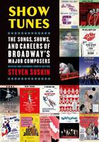 Couverture du livre « Show Tunes: The Songs, Shows, and Careers of Broadway's Major Composer » de Suskin Steven aux éditions Oxford University Press Usa