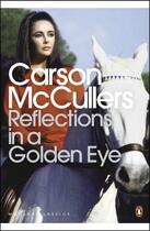 Couverture du livre « Reflections in a Golden Eye » de Carson Mccullers aux éditions Penguin Books Ltd Digital