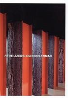 Couverture du livre « Fertilizers » de Peter Eisenman aux éditions Dap Artbook