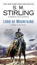 Couverture du livre « Lord of Mountains » de S.M. Stirling aux éditions Penguin Group Us