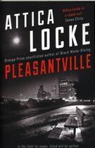 Couverture du livre « PLEASANTVILLE » de Attica Locke aux éditions Serpent's Tail