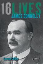 Couverture du livre « James Connolly » de Collins Lorcan aux éditions The O'brien Press Digital