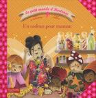 Couverture du livre « Un cadeau pour maman » de Sophie De Mullenheim et Claire Gaudriot aux éditions Hachette Enfants